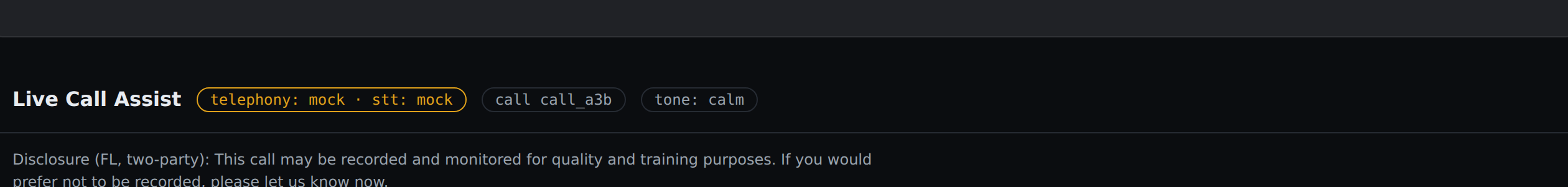 The Live Call Assist header during a call: alongside the call id sits a live tone chip (here “tone: calm”), the caller's tone read mid-call. The telephony/stt “mock” badges show this is a rehearsed demo call, not a real customer.